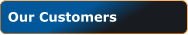 Our Customers