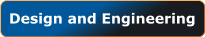 Design and Engineering
