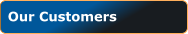 Our Customers