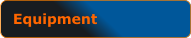 Equipment