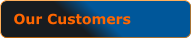 Our Customers